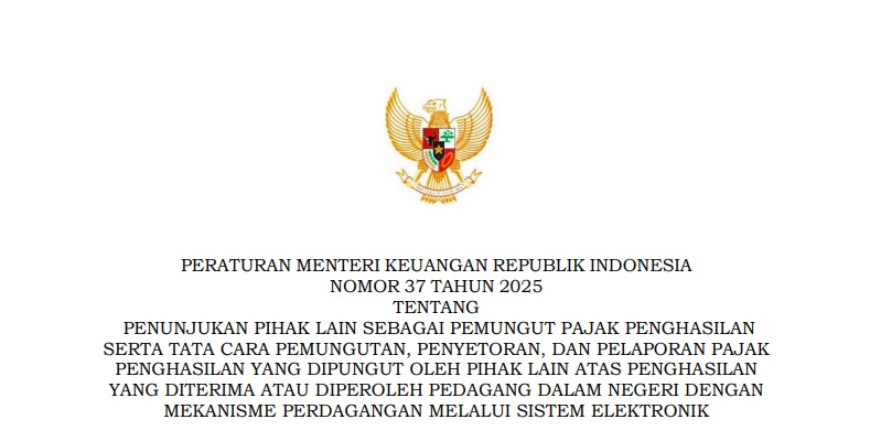 Kementerian Keuangan resmi menerbitkan Peraturan Menteri Keuangan (PMK) Nomor 37 Tahun 2025 (foto : Info Publik)